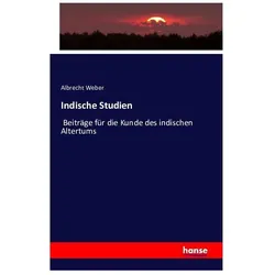 Indische Studien, Sachbücher von Albrecht Weber