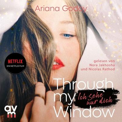 Through my Window – Ich sehe nur dich - Ariana Godoy, Audio, 9783748403357