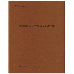Scheitlin-Syfrig + Partner, Fachbücher von Marco Meier