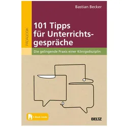 101 Tipps für Unterrichtsgespräche, Fachbücher von Bastian Becker