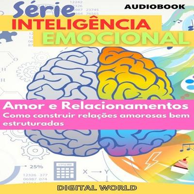 Amor e relacionamentos - AUDIOBOOK - Digital World, Audio, 9781723464140