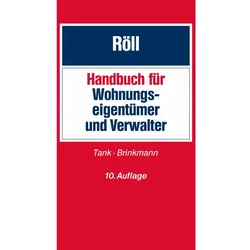 Handbuch für Wohnungseigentümer und Verwalter, Fachbücher von Susanne Tank, Andreas C. Brinkmann
