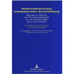 Professionalisierung kaufmännischer Berufsbildung, Fachbücher von Tade Sembill Tramm