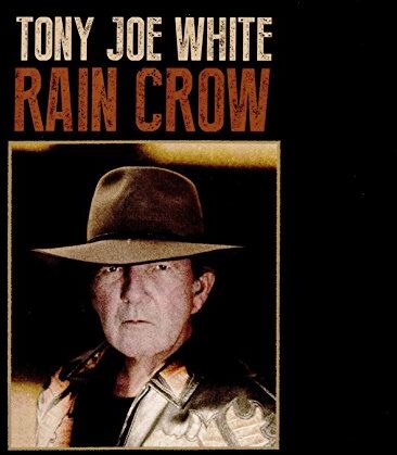 White, Tony Joe - Rain Crow - Preis vom 05.10.2026 03:47:11 h