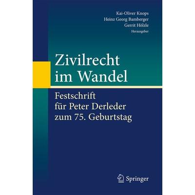 Zivilrecht im Wandel, Gebundene Ausgabe von , Springer Berlin, 978-3-662-45871-6