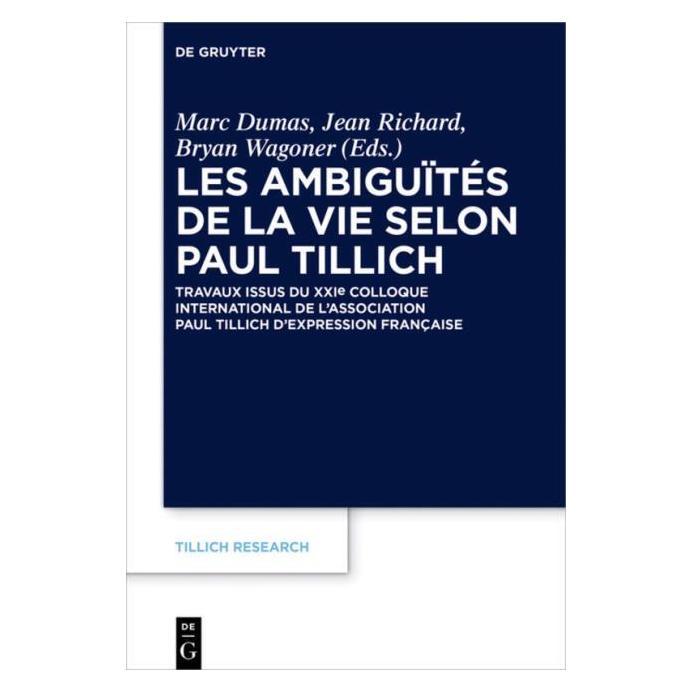 De Gruyter Les ambiguïtés de la vie selon Paul Til (Französisch, Hardcover, Bryan Wagoner, Jean Richard, Marc Dumas) (67768038)