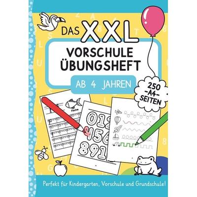 Das XXL-Vorschule Übungsheft ab 4 Jahren, Taschenbuch von Nora Fichtland, Bookmundo Direct, 978-94-036-6000-4