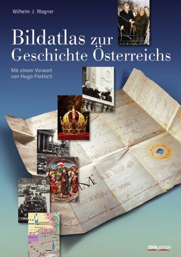 Wilhelm Wagner - Bildatlas zur Geschichte Österreichs - Preis vom 30.09.2026 22:30:23 h