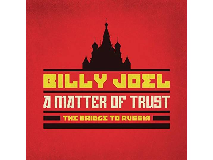Billy Joel - A Matter Of Trust: The Bridge