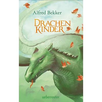 Drachenkinder, Gebundene Ausgabe von Alfred Bekker, Ueberreuter
