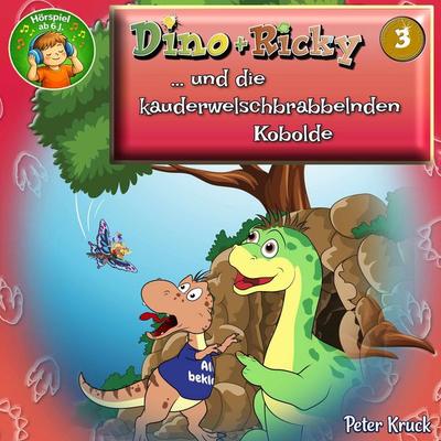 Dino + Ricky (3) und die kauderwelschbrabbelnden Kobolde - Peter Kruck, Audio, 9783949074370