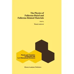 The Physics of Fullerene-Based and Fullerene-Related Materials, Fachbücher