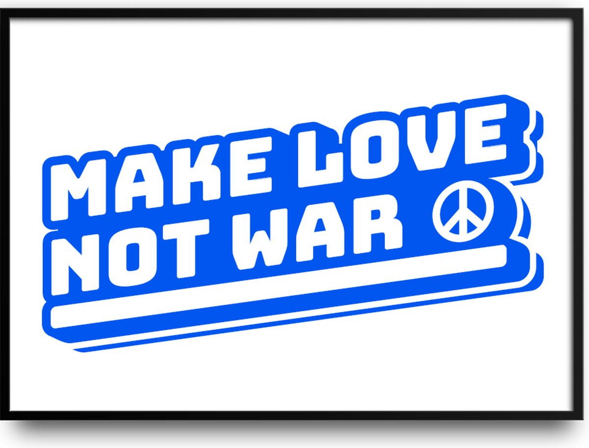 Make love not war peace fotolijst met glas en grappige poster, 40 x 50 cm