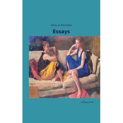 Essays, Taschenbuch von Fanny zu Reventlow, Leseklassiker, 978-3-95563-356-1