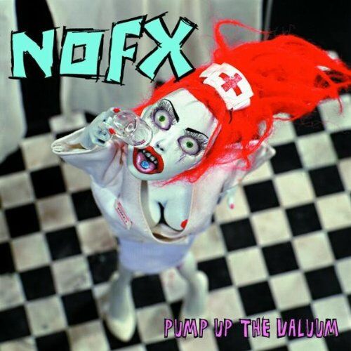 Nofx - Pump up the Valuum - Preis vom 16.10.2026 11:41:07 h