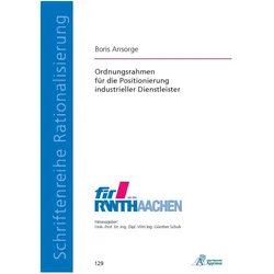 Ordnungsrahmen für die Positionierung industrieller Dienstleister, Fachbücher von Boris Ansorge