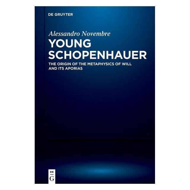 De Gruyter Young Schopenhauer (Englisch, Alessandro Novembre) (58299419)