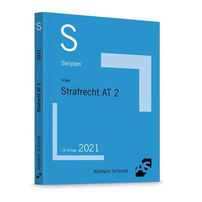 Skript Strafrecht AT 2, Taschenbuch von Rolf Krüger, Alpmann und Schmidt