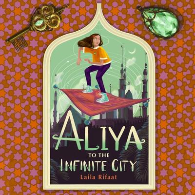 Aliya to the Infinite City - Laila Rifaat, Audio, 9781399169820