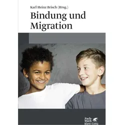 Bindung und Migration, Fachbücher von Karl Heinz Brisch