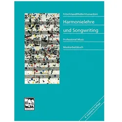 Harmonielehre und Songwriting, Fachbücher von Peter Kellert, Andreas Lonardoni, Markus Fritsch, Katrin Jandl