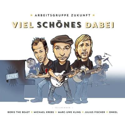 Viel Schönes dabei - Arbeitsgruppe Zukunft, CD, 9783863911188