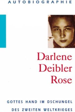 D. Deibler-Rose - D. Deibler - Rose - Gottes Hand im Dschungel - Preis vom 09.10.2026 07:28:09 h