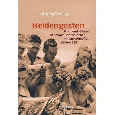 Heldengesten, Gebundene Ausgabe von Vera Maria Marstaller, Wallstein Verlag, 978-3-8353-5405-0
