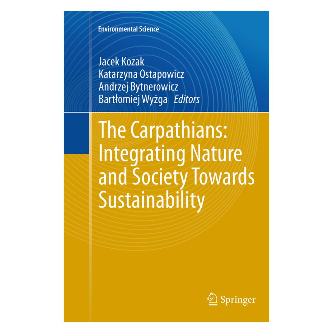 Springer The Carpathians: Integrating Nature and Society Towards Sustainability (Englisch, Softcover, Andrzej Bytnerowicz, Bartlomiej Wyzga, Jacek Kozak, Katarzyna Ostapowicz, Ostapowicz Katarzyna) (55833646)