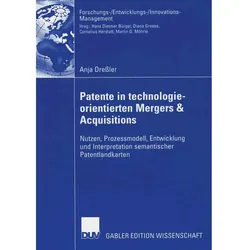 Patente in technologieorientierten Mergers & Acquisitions, Fachbücher von Anja Geritz-Dressler