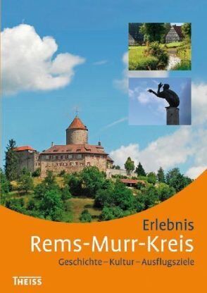 Eberhard Bohn - Erlebnis Rems-Murr-Kreis: Kultur - Geschichte - Ausflugsziele - Preis vom 01.10.2026 17:08:56 h