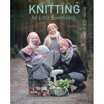 Knitting for Little Sweethearts, Gebundene Ausgabe von Hanne Andreassen Hjelmås,Torunn Steinsland, Schiffer Publishing, 978-0-7643-5627-8