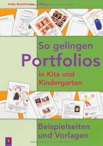 Antje Bostelmann - So gelingen Portfolios in Kita und Kindergarten: Beispielseiten und Vorlagen - Preis vom 11.10.2026 03:10:56 h