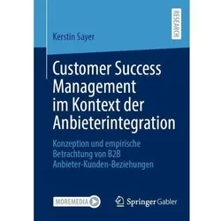 Customer Success Management im Kontext der Anbieterintegration, Fachbücher von Kerstin Sayer