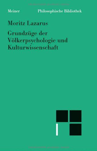Moritz Lazarus - Grundzüge der Völkerpsychologie und Kulturwissenschaft - Preis vom 19.10.2026 19:33:35 h