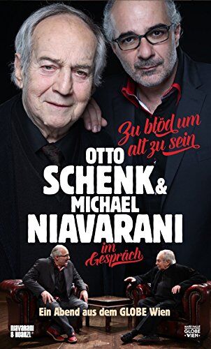 Robert Gummlich - Zu blöd um alt zu sein: Otto Schenk & Michael Niavarani im Gespräch - Preis vom 30.09.2026 22:30:23 h