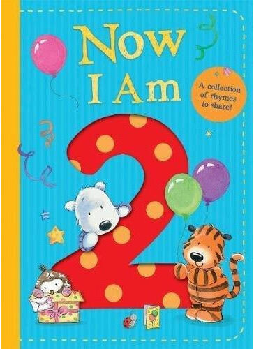Little Tiger Press Now I Am 2 – Toddler Birthday Picture Book by Rachel Baines   Age 2 Celebration & Keepsake Gift