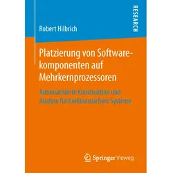 Platzierung von Softwarekomponenten auf Mehrkernprozessoren, Fachbücher von Robert Hilbrich