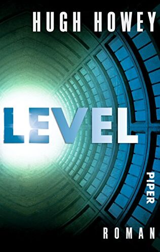 Hugh Howey - Level: Roman (Silo, Band 2) - Preis vom 10.10.2026 11:48:34 h