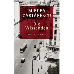 Die Wissenden, Belletristik von Mircea Cartarescu