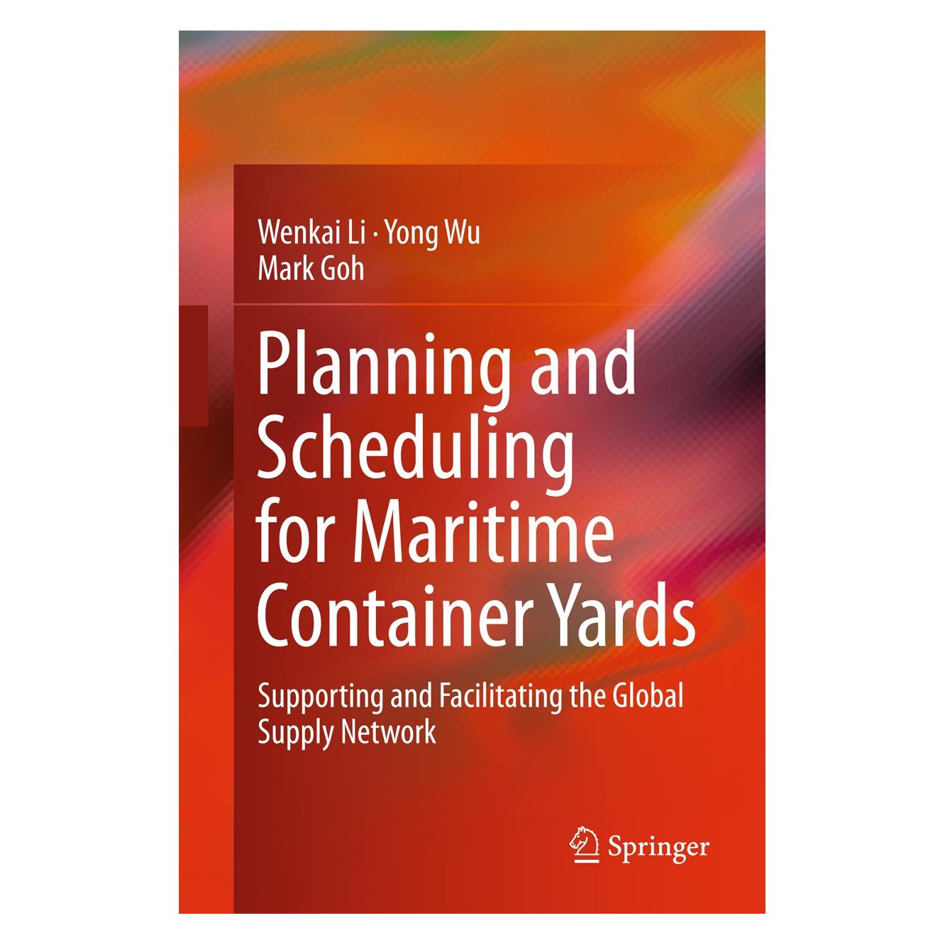 Springer Li:Planning and Scheduling for Maritime (Englisch, Hardcover, Mark Goh, Wenkai Li, Yong Wu) (9783319170244)