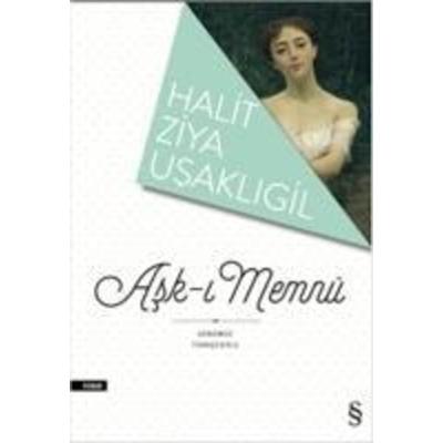 Ask-i Memnu, Taschenbuch von Halit Ziya Usakligil, Everest Yayinlari