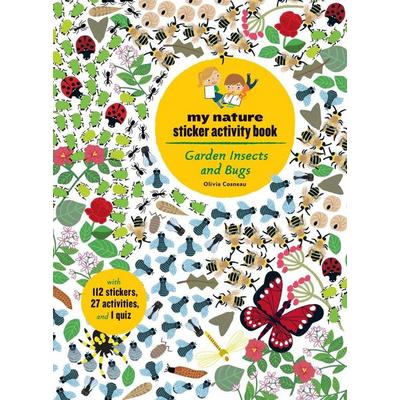 Garden Insects and Bugs, Taschenbuch von Olivia Cosneau, Abrams & Chronicle, 978-1-61689-664-5