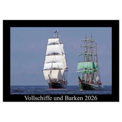 Vollschiffe und Barken 2026 (Tischkalender 2026 DIN A5 quer), CALVENDO Monatskalender