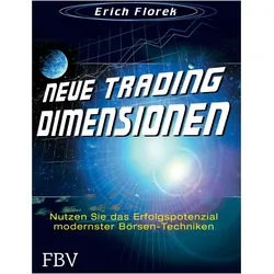 Neue Trading Dimensionen, Ratgeber von Erich Florek