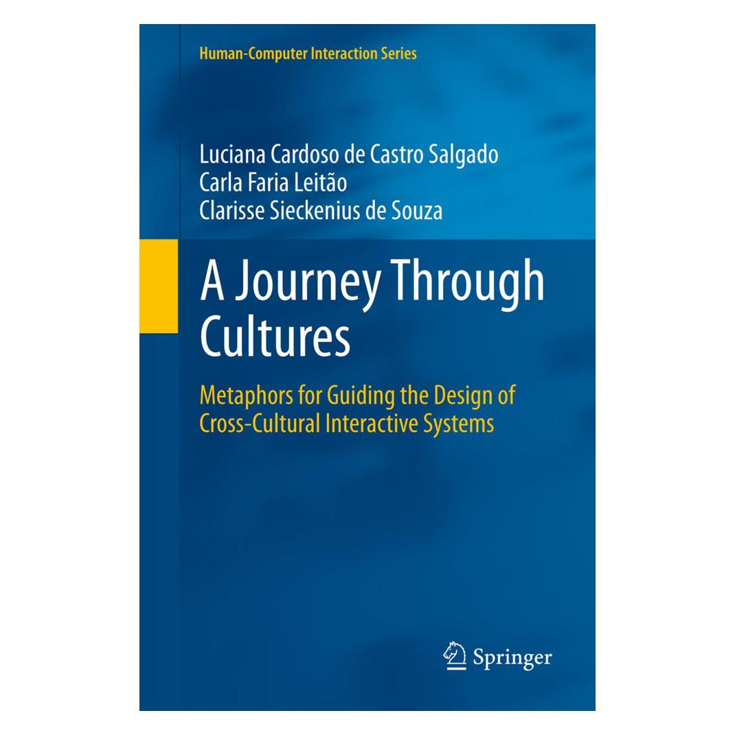 Springer A Journey Through Cultures (Englisch, Carla Faria Leitão, Carla Faria Leito, Clarisse de Souza, Clarisse Siecke de Souza, Luciana Cardoso de Castro Salgado) (55566955)