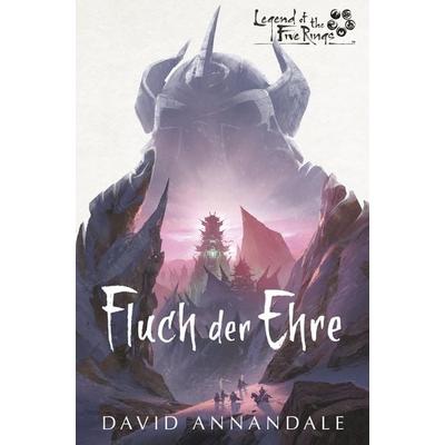 Legend of the Five Rings: Fluch der Ehre, Taschenbuch von David Annandale, Cross Cult Entertainment