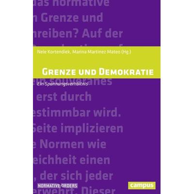 Grenze und Demokratie, Taschenbuch von , Campus, 978-3-593-50725-5