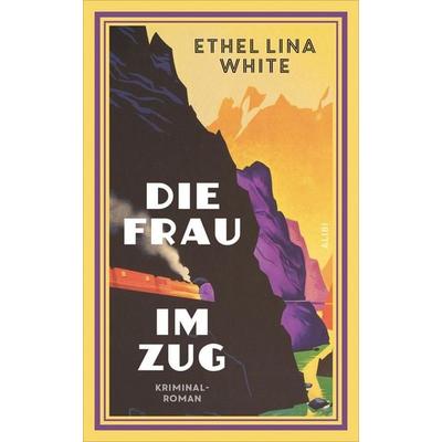 Die Frau im Zug, Taschenbuch von Ethel Lina White, Dörlemann, 978-3-03820-196-0