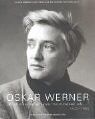 Ulrike Dembski - Oskar Werner. 'Welch einen sonderbaren Traum träumt ich' - Preis vom 30.09.2026 22:30:23 h